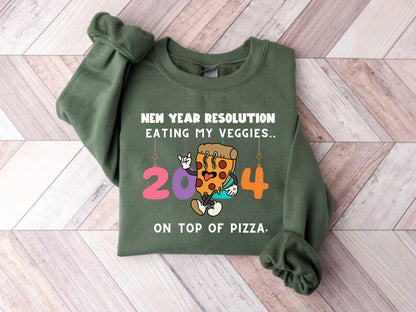 sarcastic Pizza  Sweatshirt: "Veggies On Pizza" Resolution