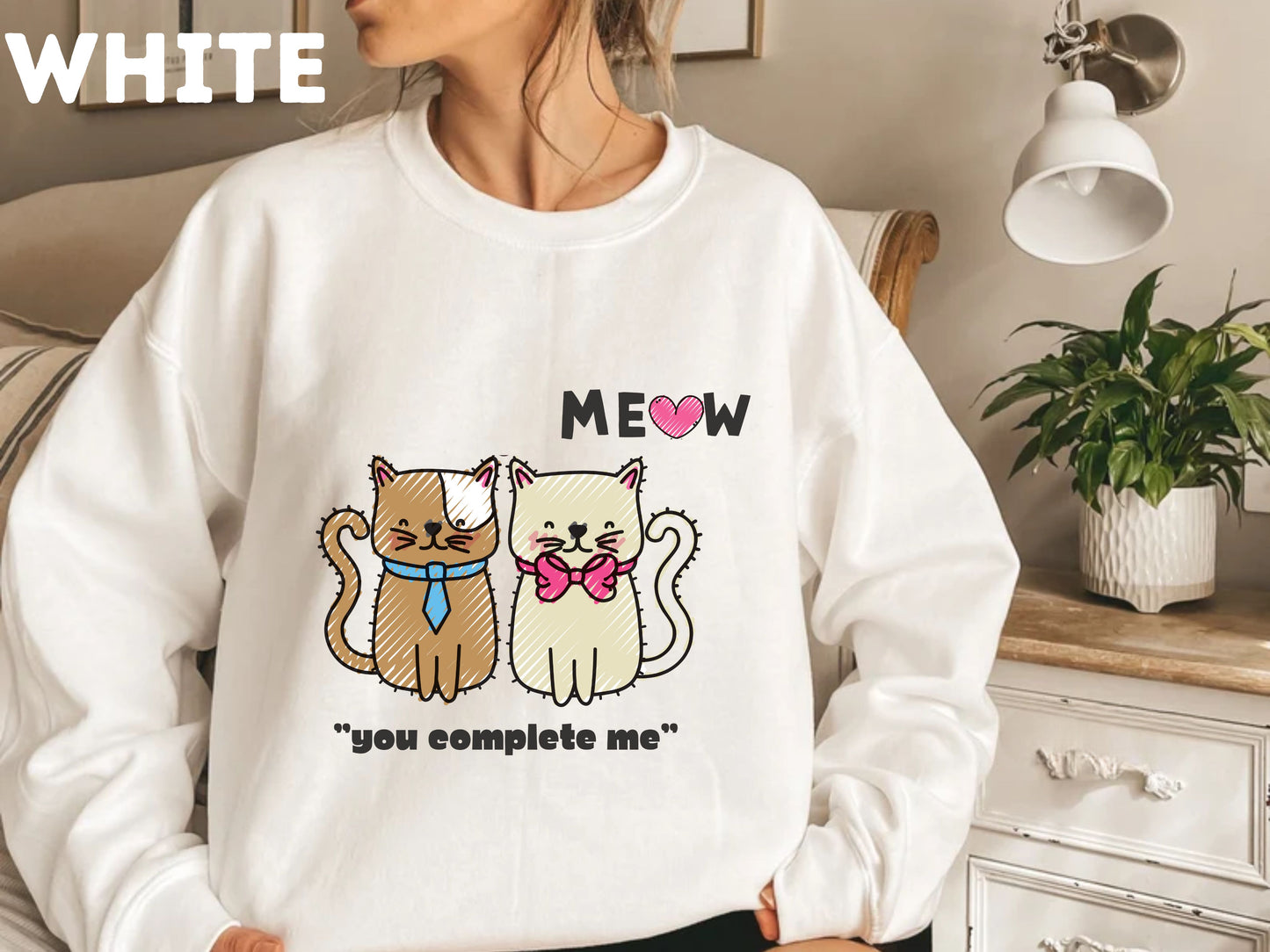 Meow U Complete Me" Cat Lover Sweat-Shirt