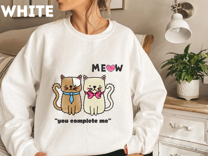 Meow U Complete Me" Cat Lover Sweat-Shirt