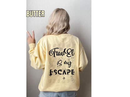 Adventure Quote T-Shirt: "Travel Is My Escape